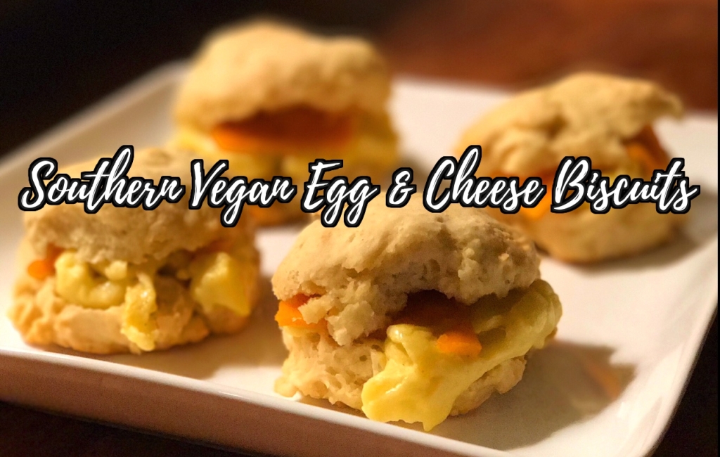 Southern Vegan Egg & Cheese Biscuits